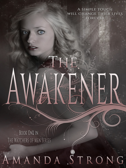 Title details for The Awakener by Amanda Strong - Available
